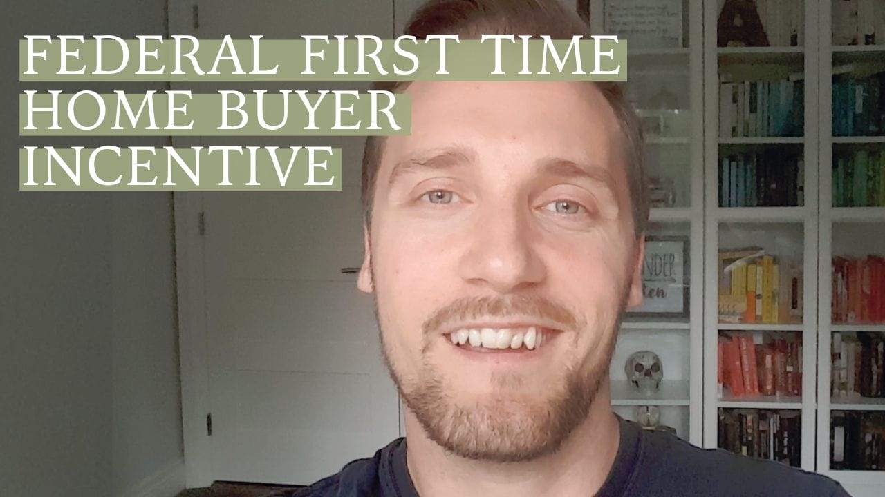 Real Estate News - Federal First Time Home Buyer Incentive